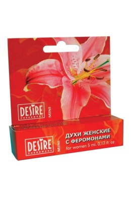 DESIRE FOR WOMEN MINI 5 ml - perfumy z feromonami dla kobiet